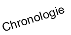 Chronologie
